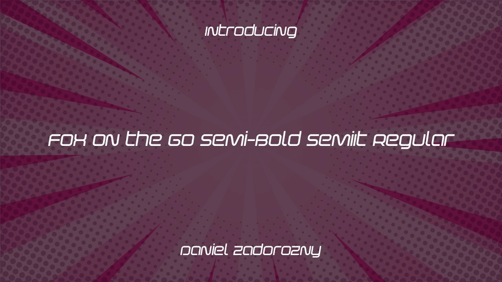 Fox on the Go Semi-Bold SemiIt Regular Font Sample Images  1