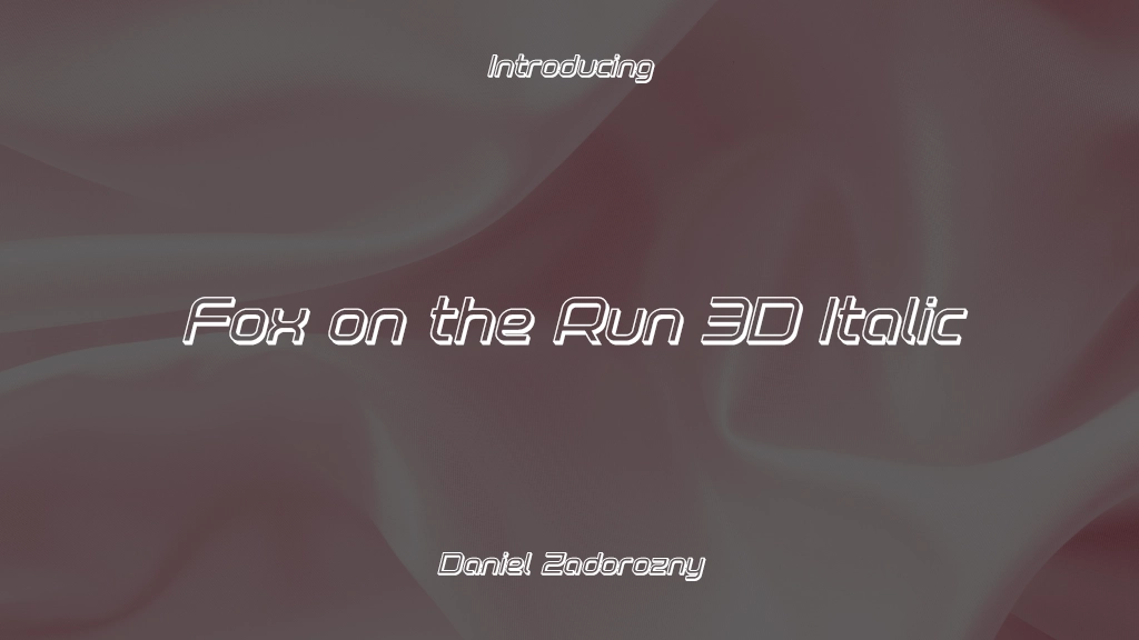 Fox on the Run 3D Italic Font Sample Images  1