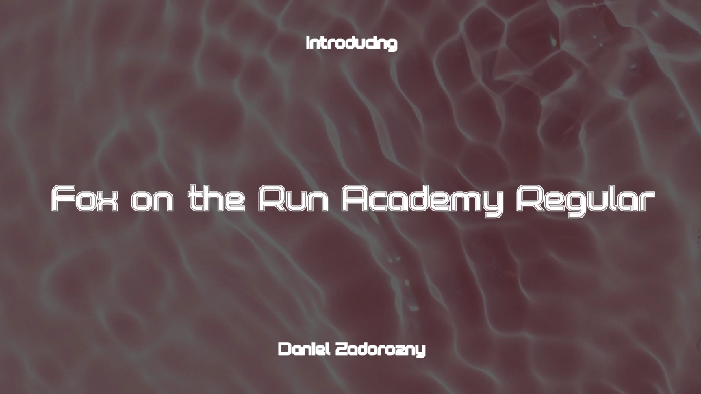 Fox on the Run Academy Regular Font Sample Images  1