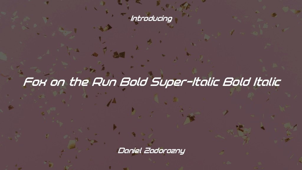 Fox on the Run Bold Super-Italic Bold Italic 글꼴 샘플 이미지  1