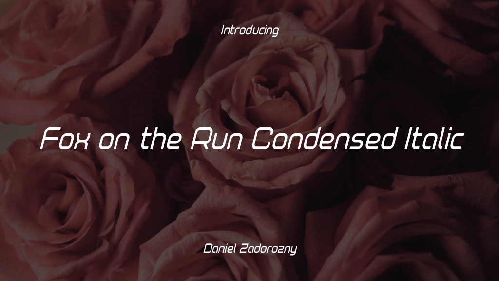 Fox on the Run Condensed Italic Condensed Italic Font Sample Images  1