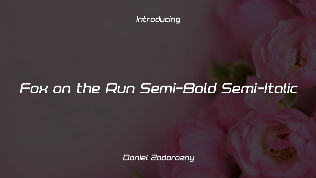 Fox on the Run Semi-Bold Semi-Italic Semi-Bold Semi-Italic Font Sample Images  1