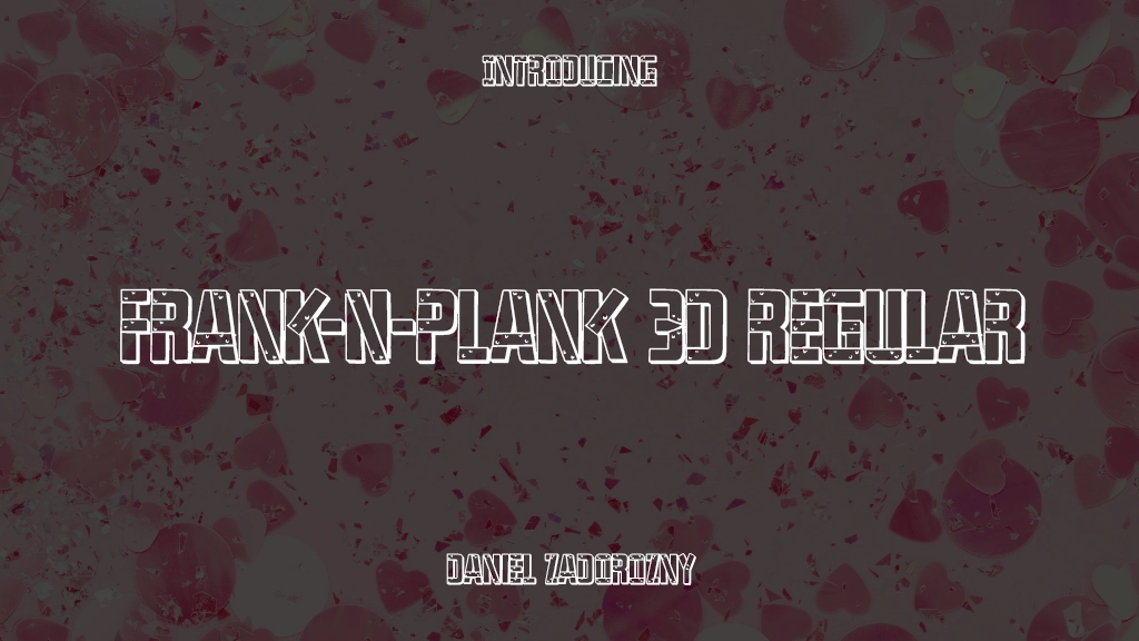 Frank-n-Plank 3D Regular Font Sample Images  1