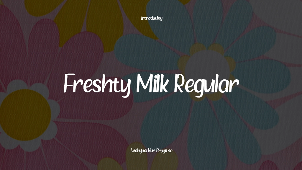 Freshty Milk Regular Font Sample Images  1