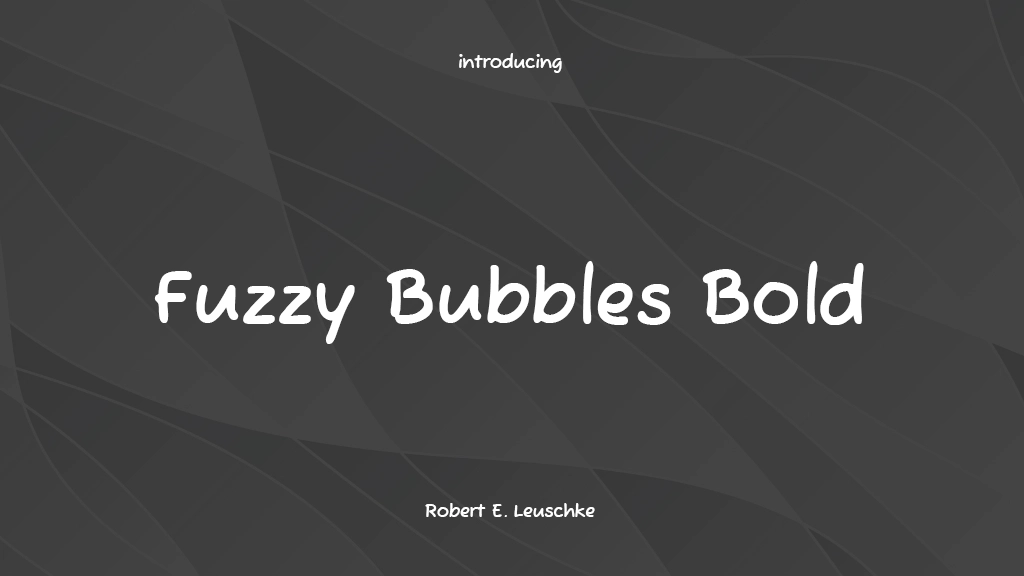 Fuzzy Bubbles Bold Font Sample Images  1