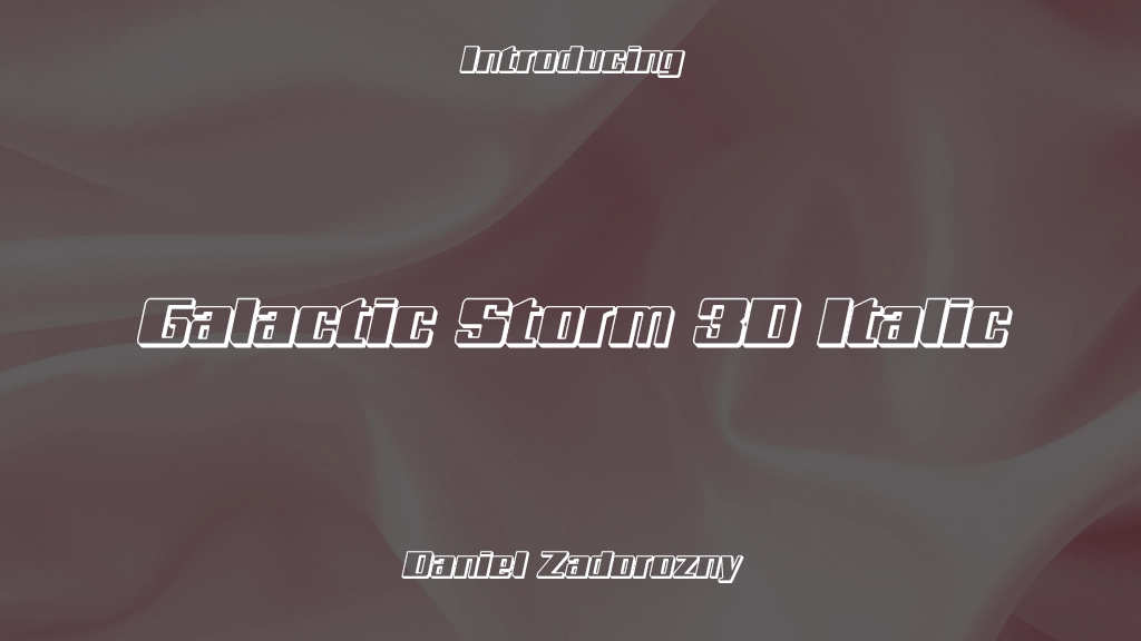 Galactic Storm 3D Italic 字体样本图像  1