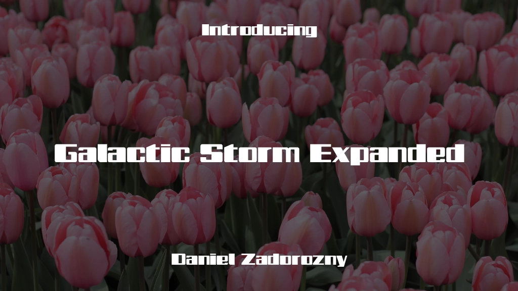 Galactic Storm Expanded Expanded 字体样本图像  1