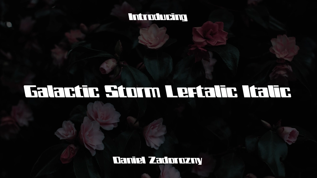 Galactic Storm Leftalic Italic Immagini di esempio dei caratteri  1