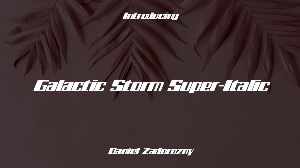 Galactic Storm Super-Italic Immagini di esempio dei caratteri  1