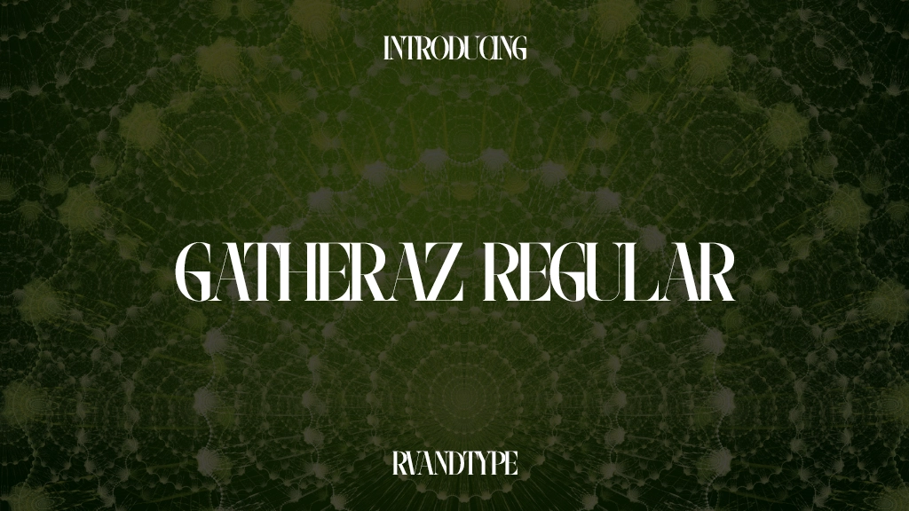 Gatheraz Regular Font Sample Images  1