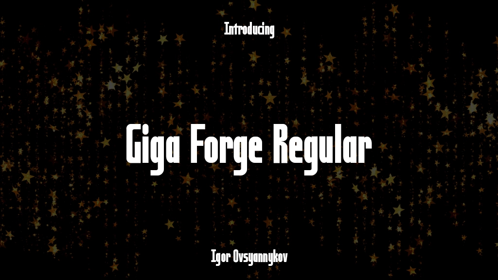 Giga Forge Regular Font Sample Images  1