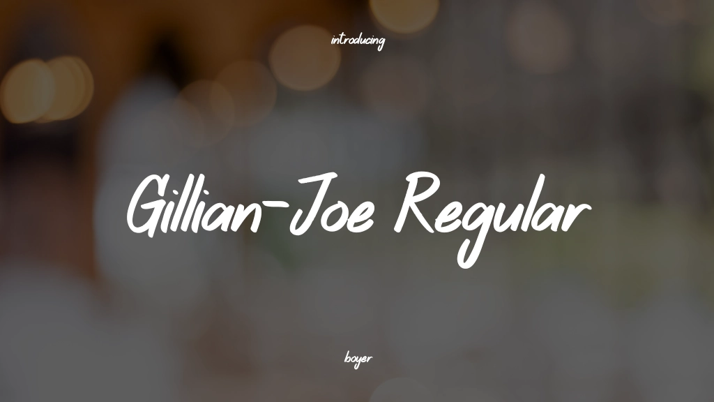 Gillian-Joe Regular Font Sample Images  1