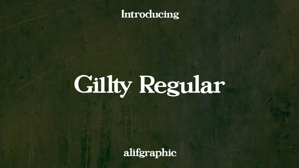 Gillty Regular Font Sample Images  1