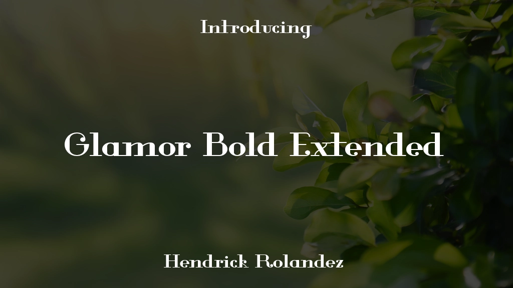 Glamor Bold Extended Imagens de amostra de fonte  1