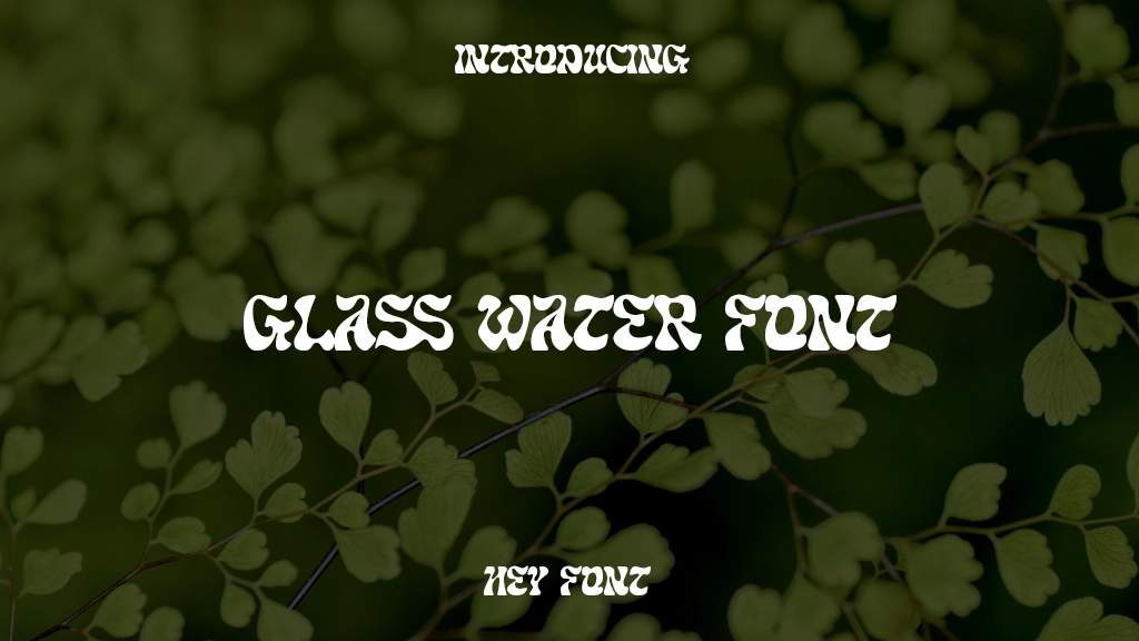 Glass Water Font Font Sample Images  2