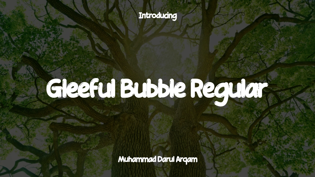 Gleeful Bubble Regular Images d’exemples de polices  2