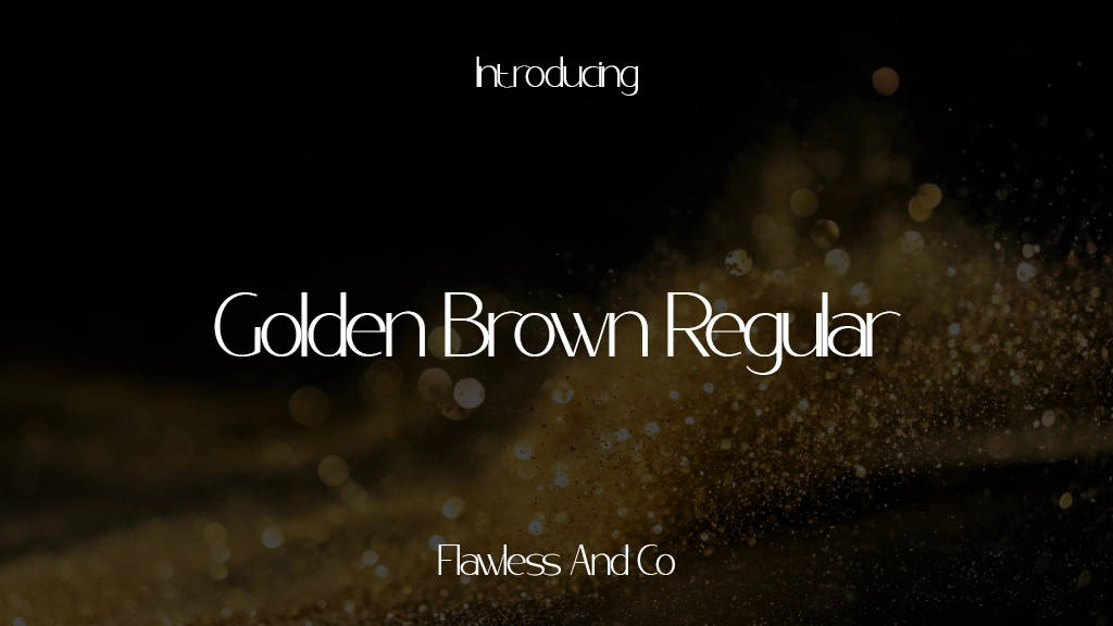 Golden Brown Regular Font Sample Images  1