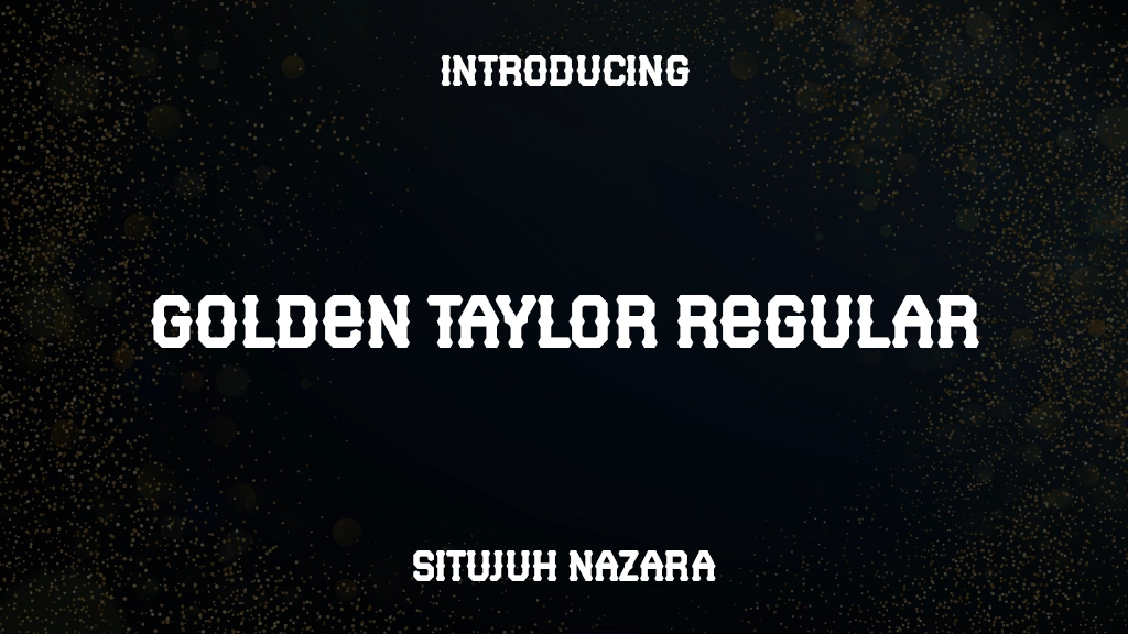 Golden Taylor Regular Font Sample Images  1