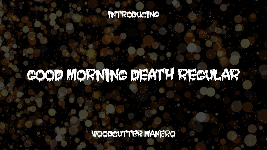 Good Morning Death Regular Images d’exemples de polices  1