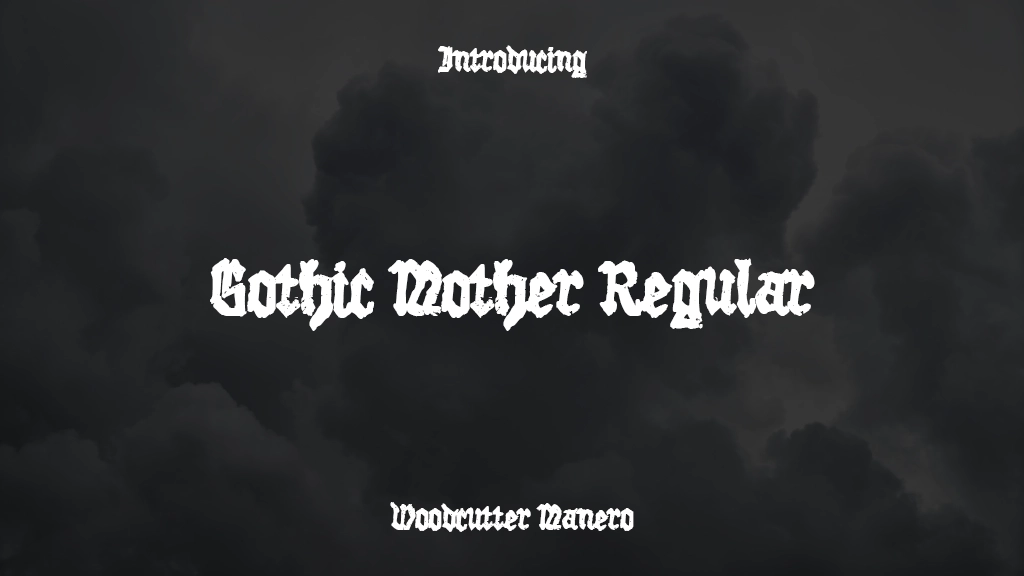 Gothic Mother Regular 字体样本图像  1