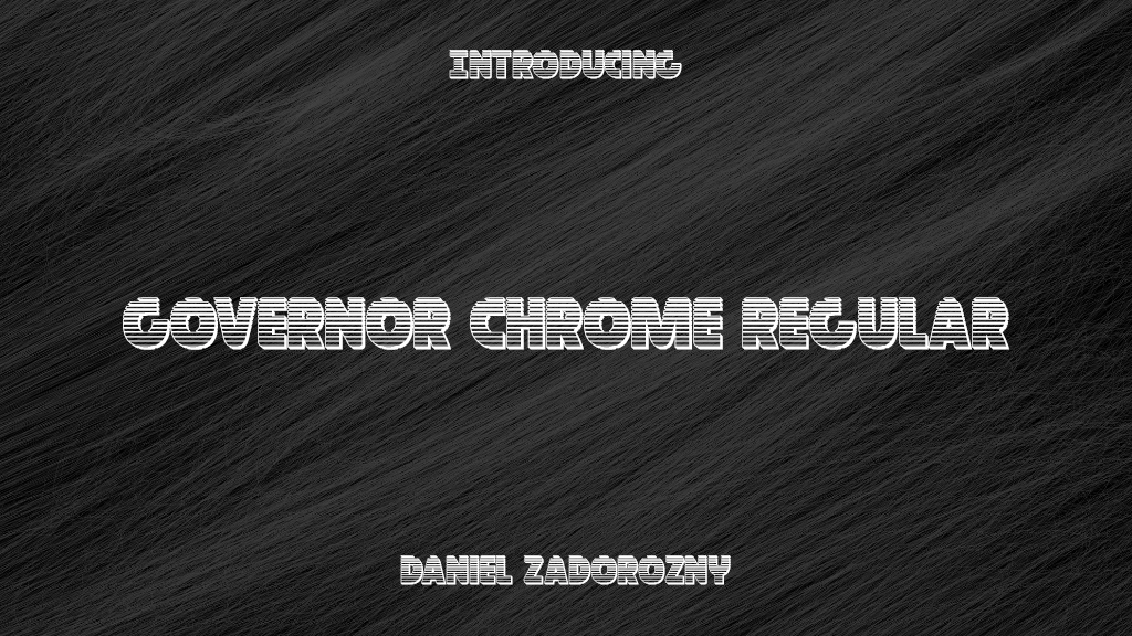 Governor Chrome Regular 字体样本图像  1