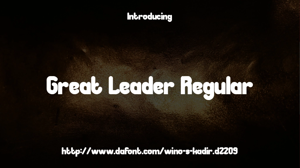 Great Leader Regular Font Sample Images  1