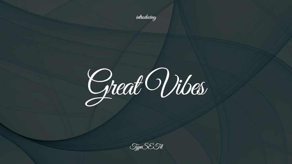 Great Vibes Font Sample Images  1