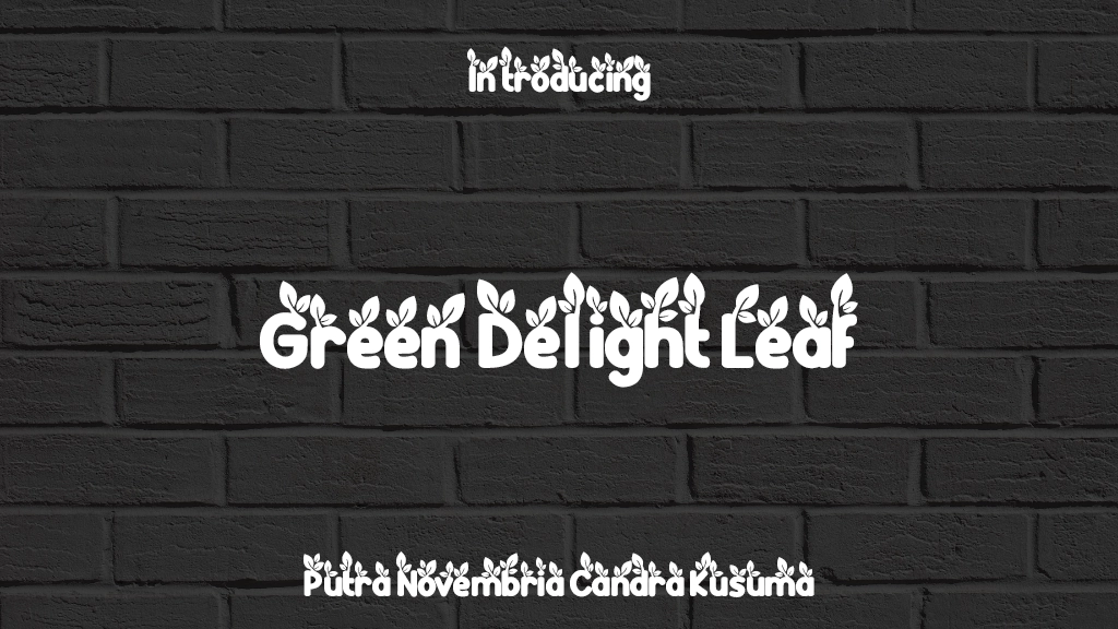 Green Delight Leaf 字体样本图像  1