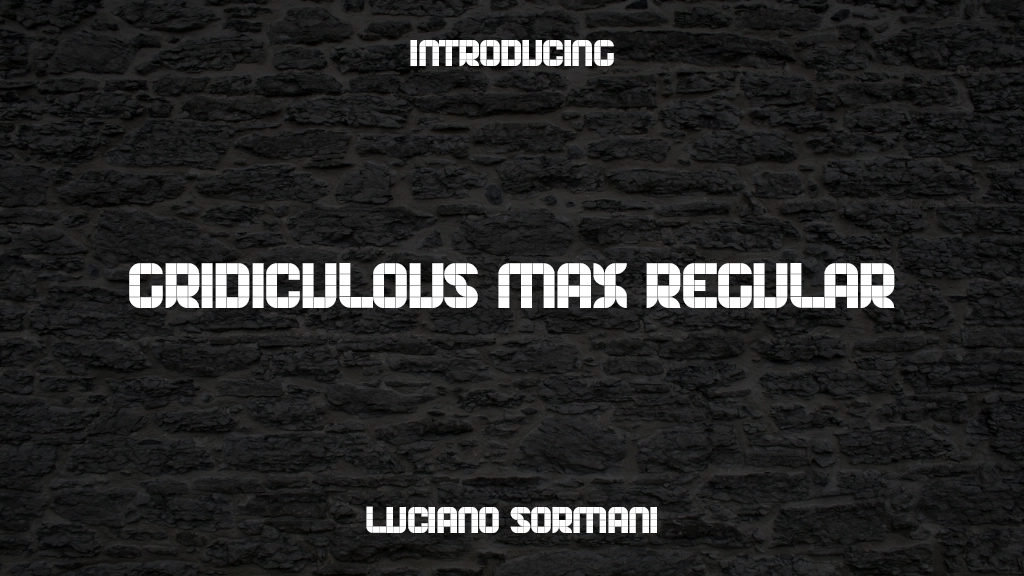 Gridiculous Max Regular Font Sample Images  1