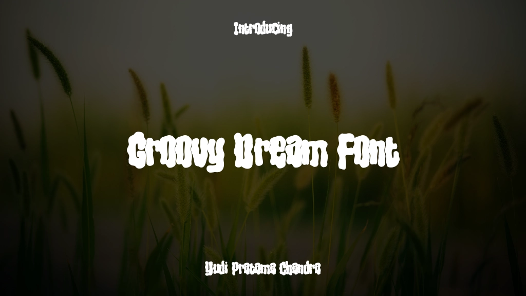 Groovy Dream Font Imágenes de muestra de fuentes  1