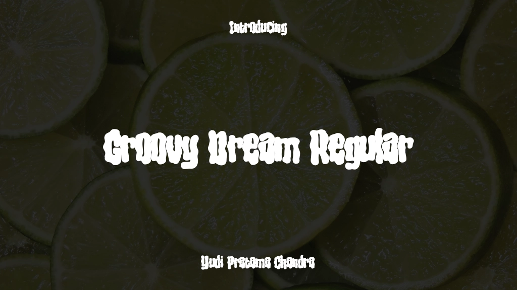 Groovy Dream Regular 글꼴 샘플 이미지  1