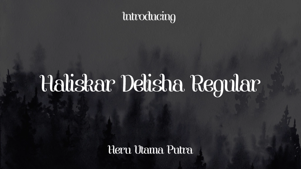 Haliskar Delisha Regular Font Sample Images  1