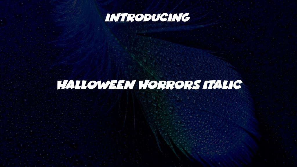 Halloween Horrors Italic 字体样本图像  1