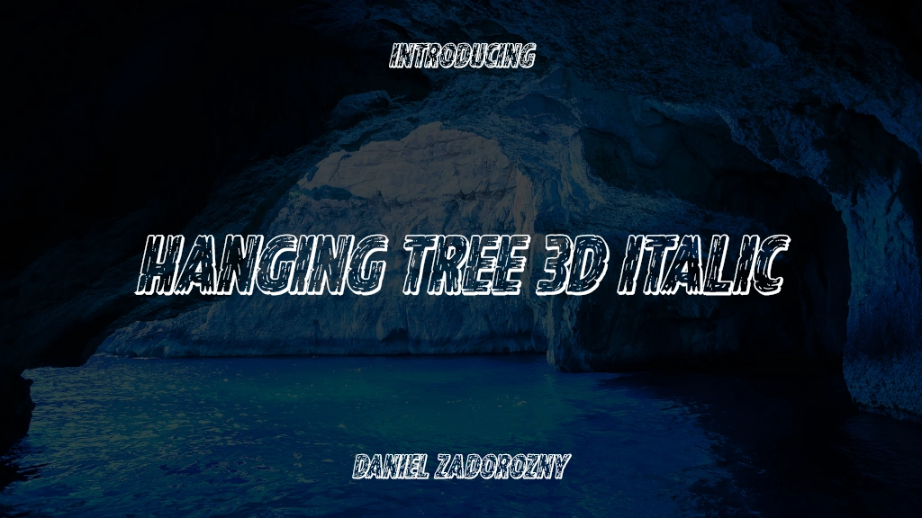 Hanging Tree 3D Italic Italic Imagens de amostra de fonte  1