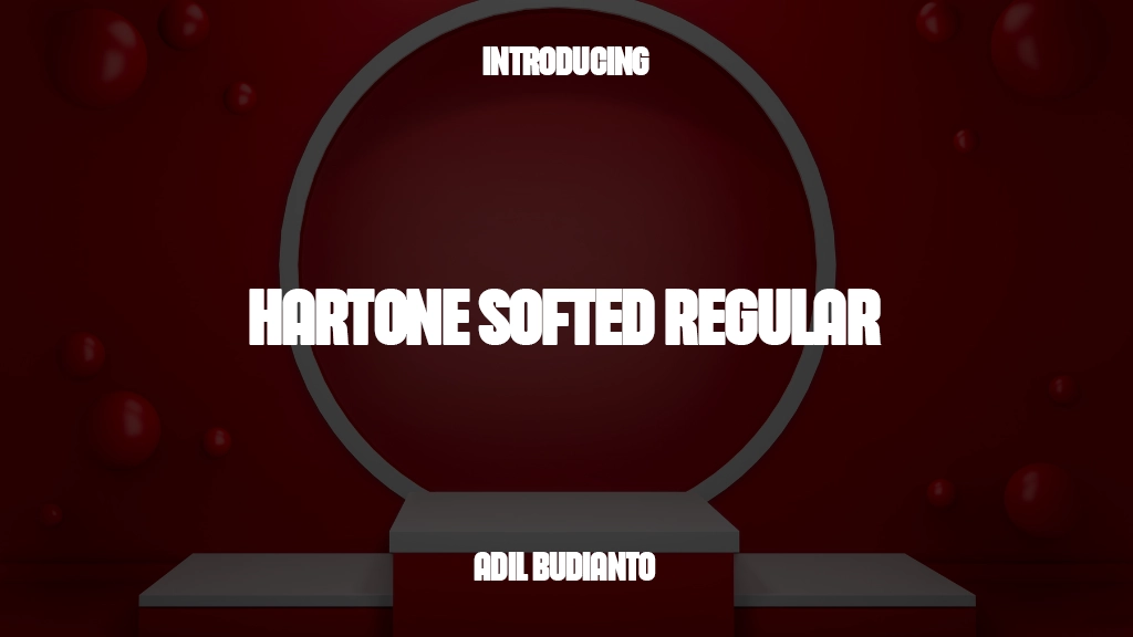 Hartone Softed Regular Imagens de amostra de fonte  1