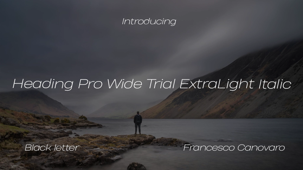 Heading Pro Wide Trial ExtraLight Italic Font Sample Image 1