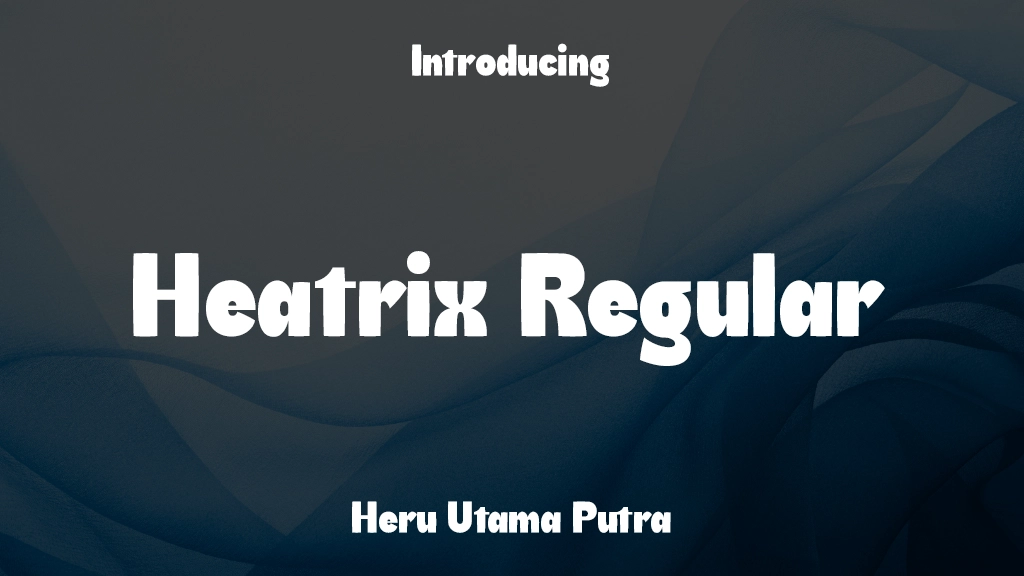 Heatrix Regular 字体样本图像  1