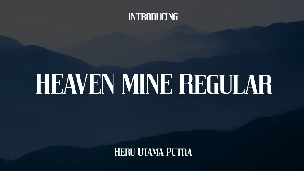 HEAVEN MINE Regular フォントサンプル画像  1