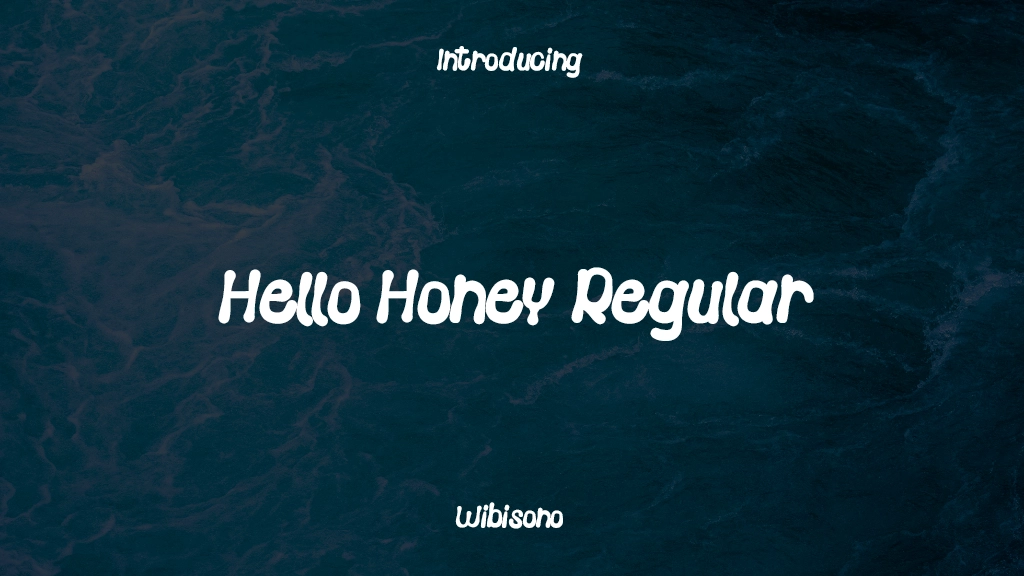 Hello Honey Regular Font Sample Images  1