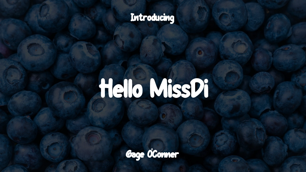 Hello MissDi Font Sample Images  1