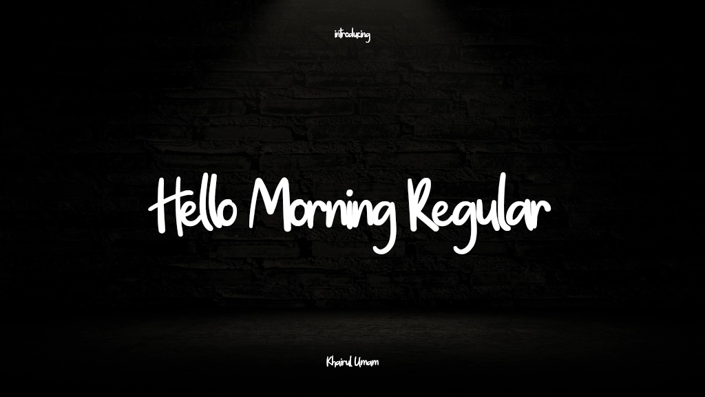 Hello Morning Regular Beispielbilder für Schriftarten  1