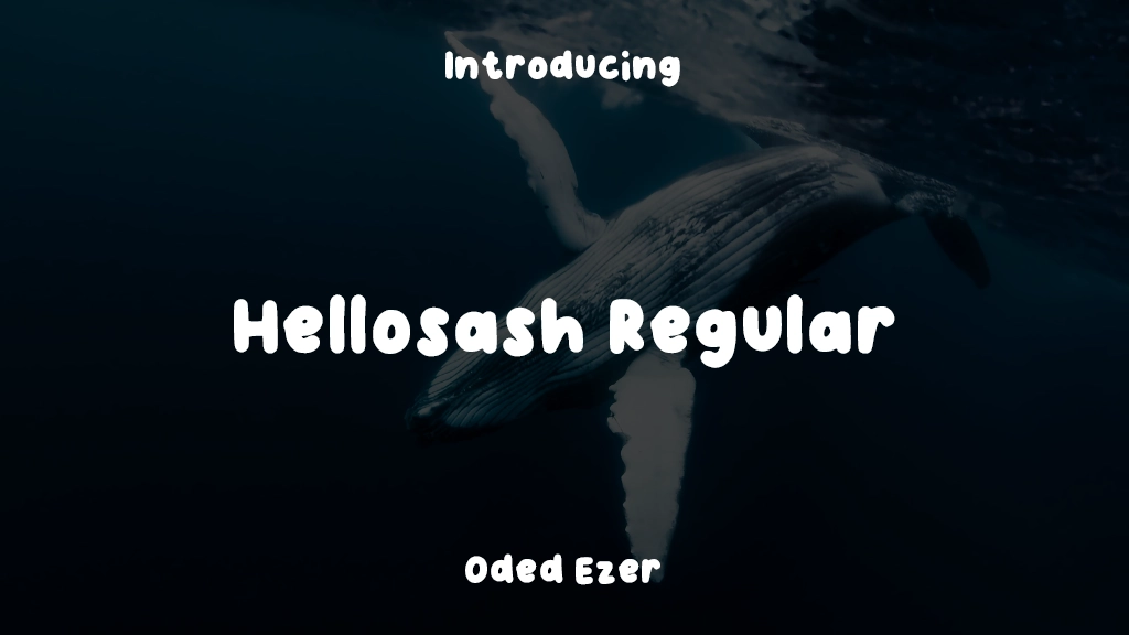 Hellosash Regular Font Sample Images  1