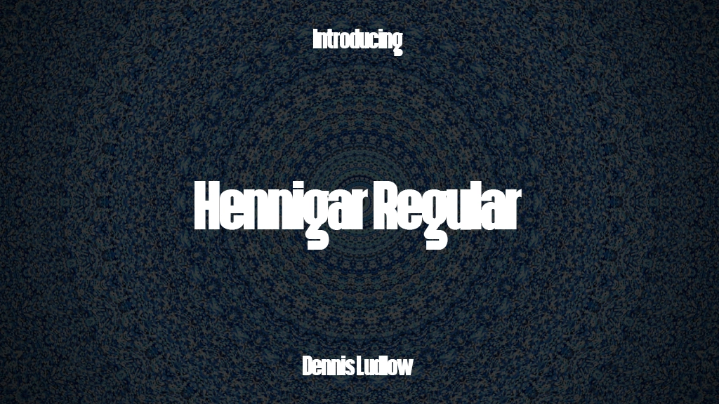 Hennigar Regular Font Sample Images  1