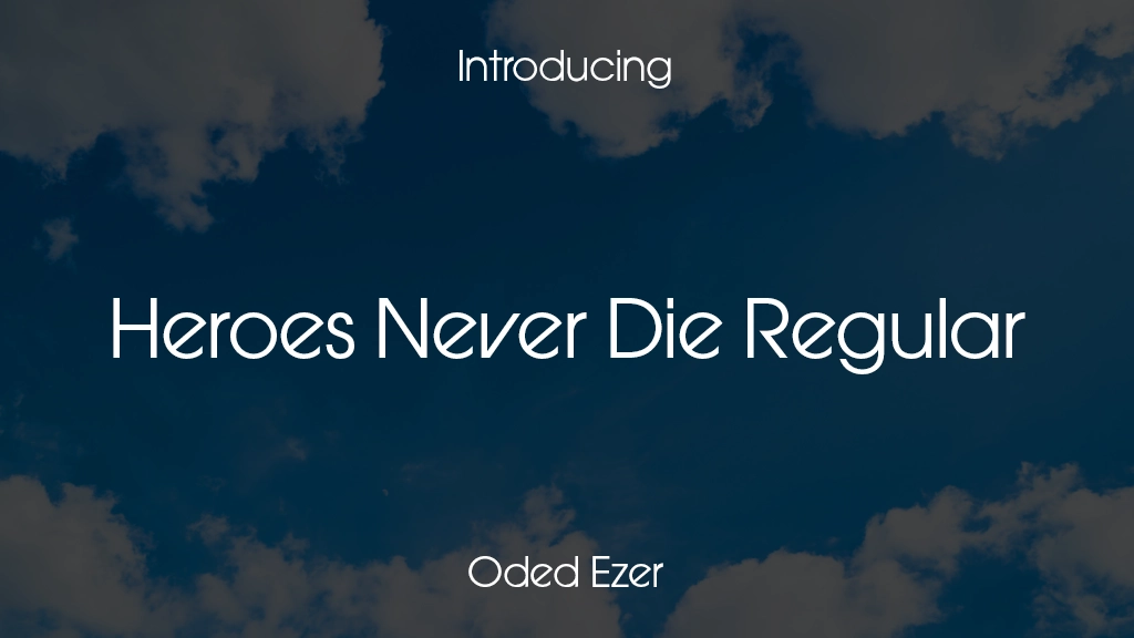 Heroes Never Die Regular Font Sample Images  1