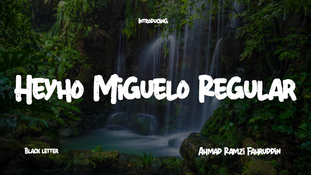 Heyho Miguelo Regular Font Sample Image 1