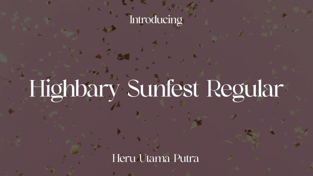 Highbary Sunfest Regular Font Sample Images  1