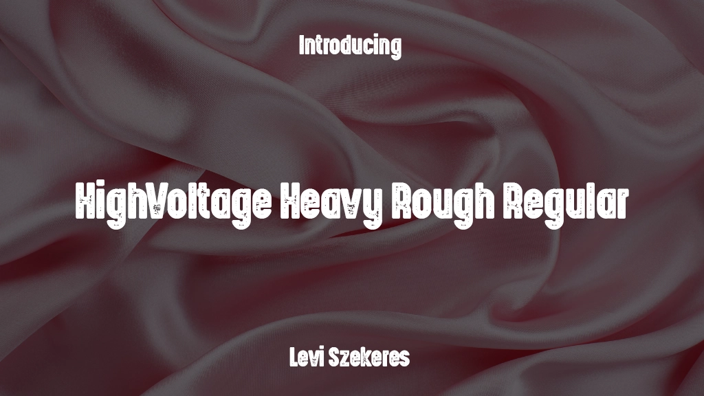 HighVoltage Heavy Rough Regular Font Sample Images  1