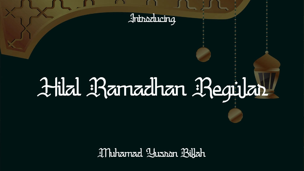 Hilal Ramadhan Regular Font Sample Images  1