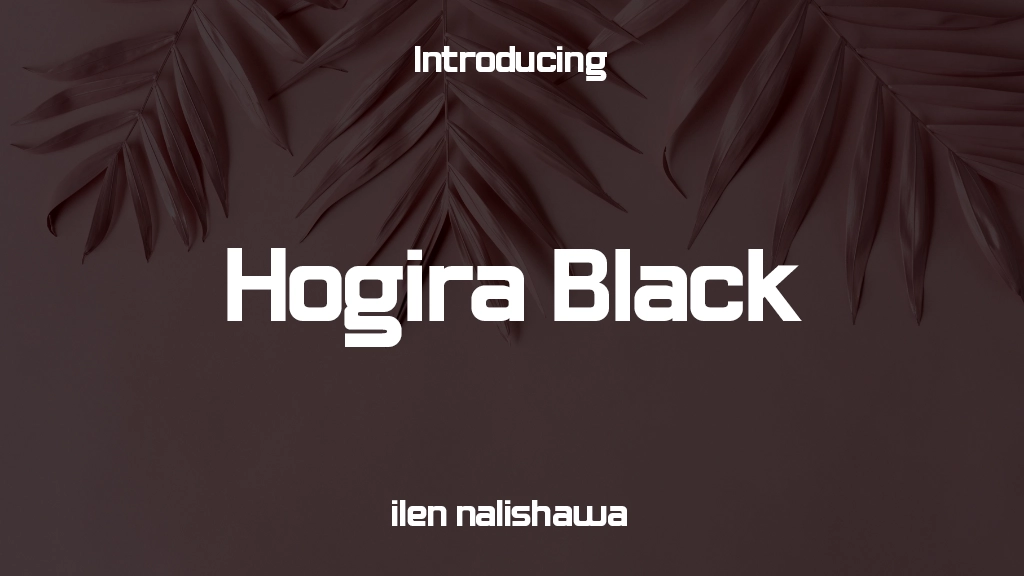 Hogira Black Font Sample Images  1