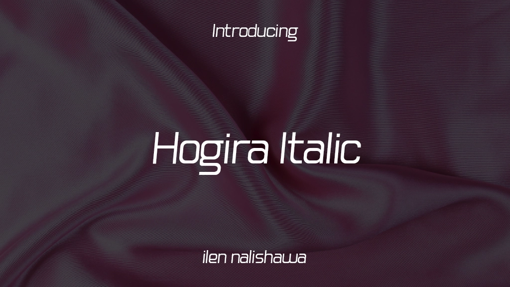 Hogira Italic Font Sample Images  1